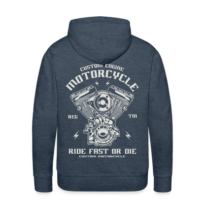 Ride Fast or Die Motorcycle Men’s Premium Hoodie - heather denim