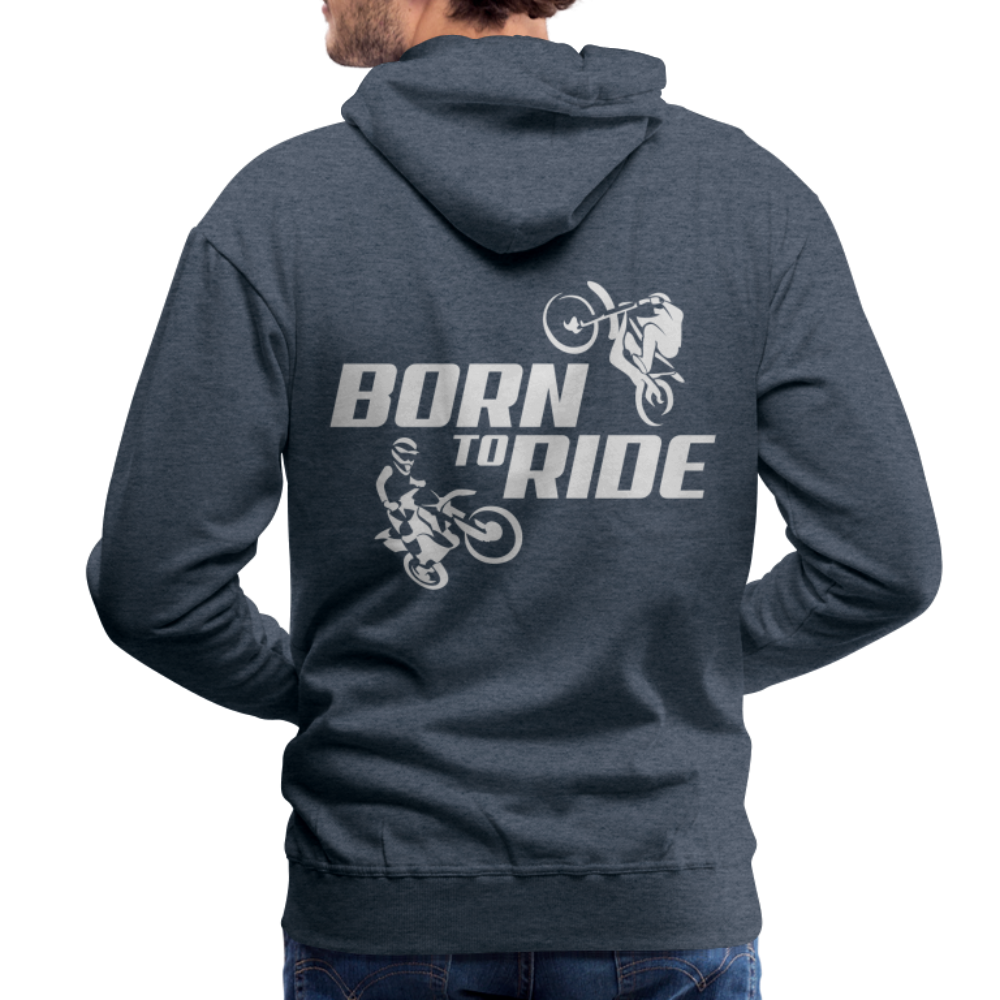 Born to Ride Motocross Men’s Premium Hoodie - heather denim