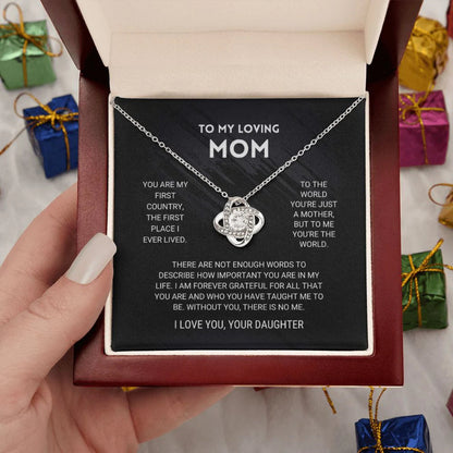 You are My First Country &#8211; To My Mom Necklace, Mom Birthday Gift, Mother&#8217;s Day Gifts from Daughter