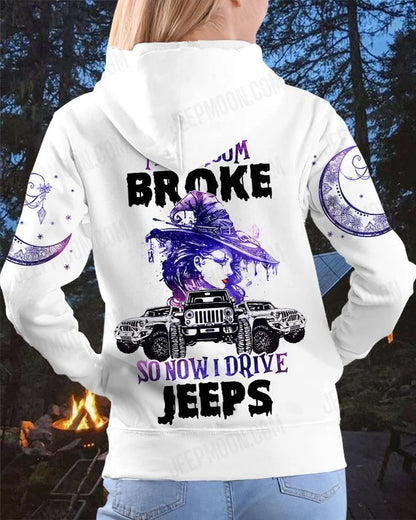 My Broom Broke So Now I Drive A Jeep Unisex All Over Print