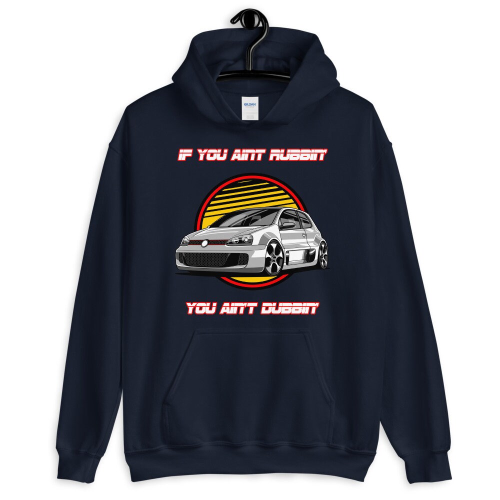 If You Ain't Rubbin' You Ain't Dubbin' Hoodie