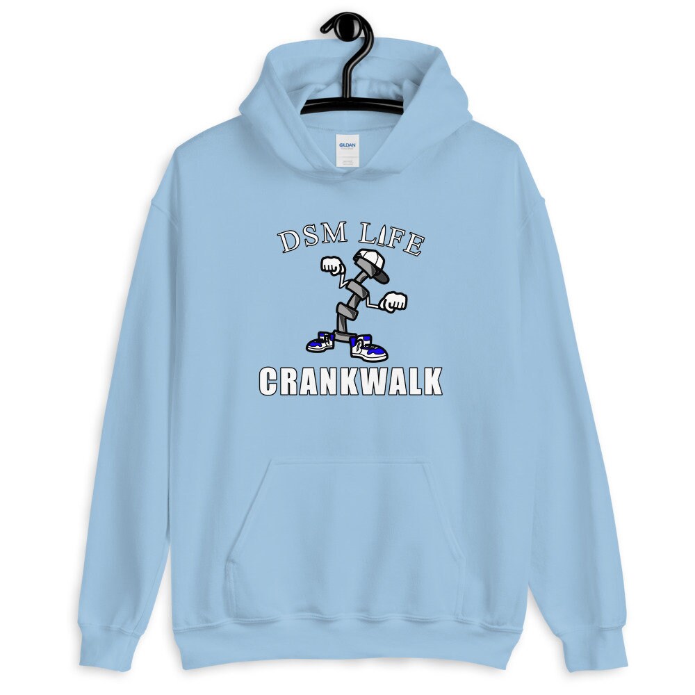 DSM life Crankwalk Dance Unisex Hoodie